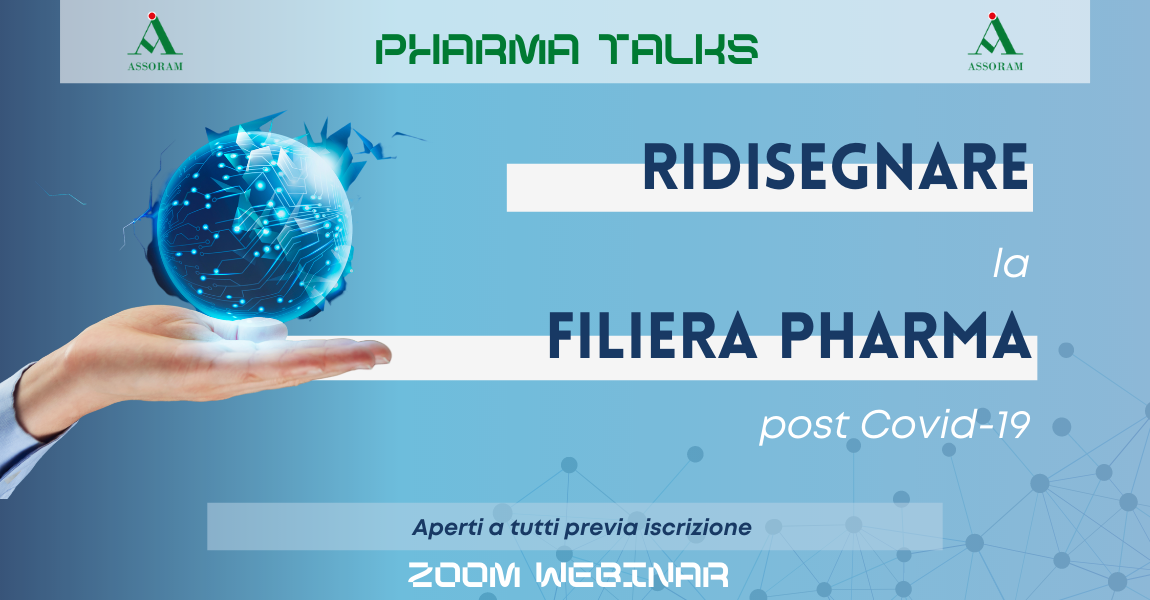 Scopri di più sull'articolo Assoram lancia PHARMA TALKS, un ciclo di eventi per ridisegnare la filiera pharma post-Covid 19