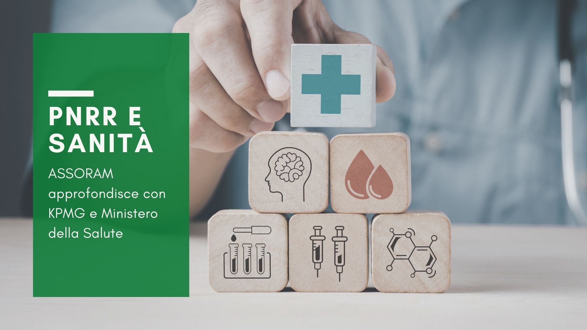 Scopri di più sull'articolo Circolare 2022 – 19: Sanità nel PNRR e DM 71: ASSORAM approfondisce con KPMG e Ministero della Salute