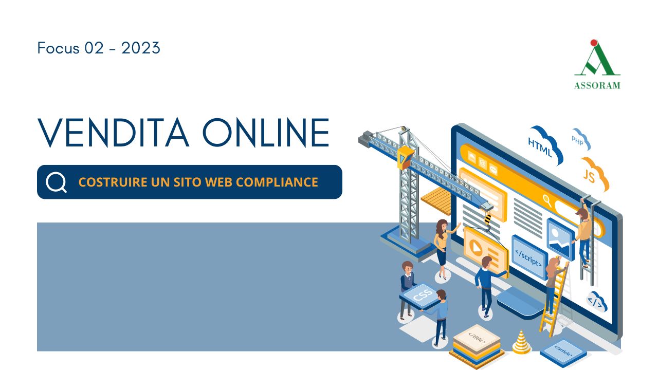 Scopri di più sull'articolo FOCUS 02 – 2023: VENDITA ONLINE – Costruire un sito web compliance
