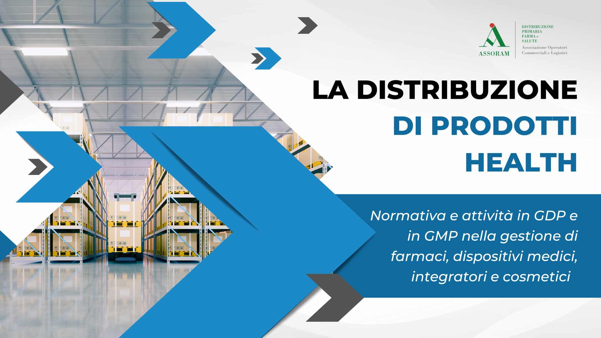 Scopri di più sull'articolo Circolare 2023 – 28: Corso di formazione ASSORAM per Persona Responsabile, QP e altre figure di magazzino (possibilità di ECM)