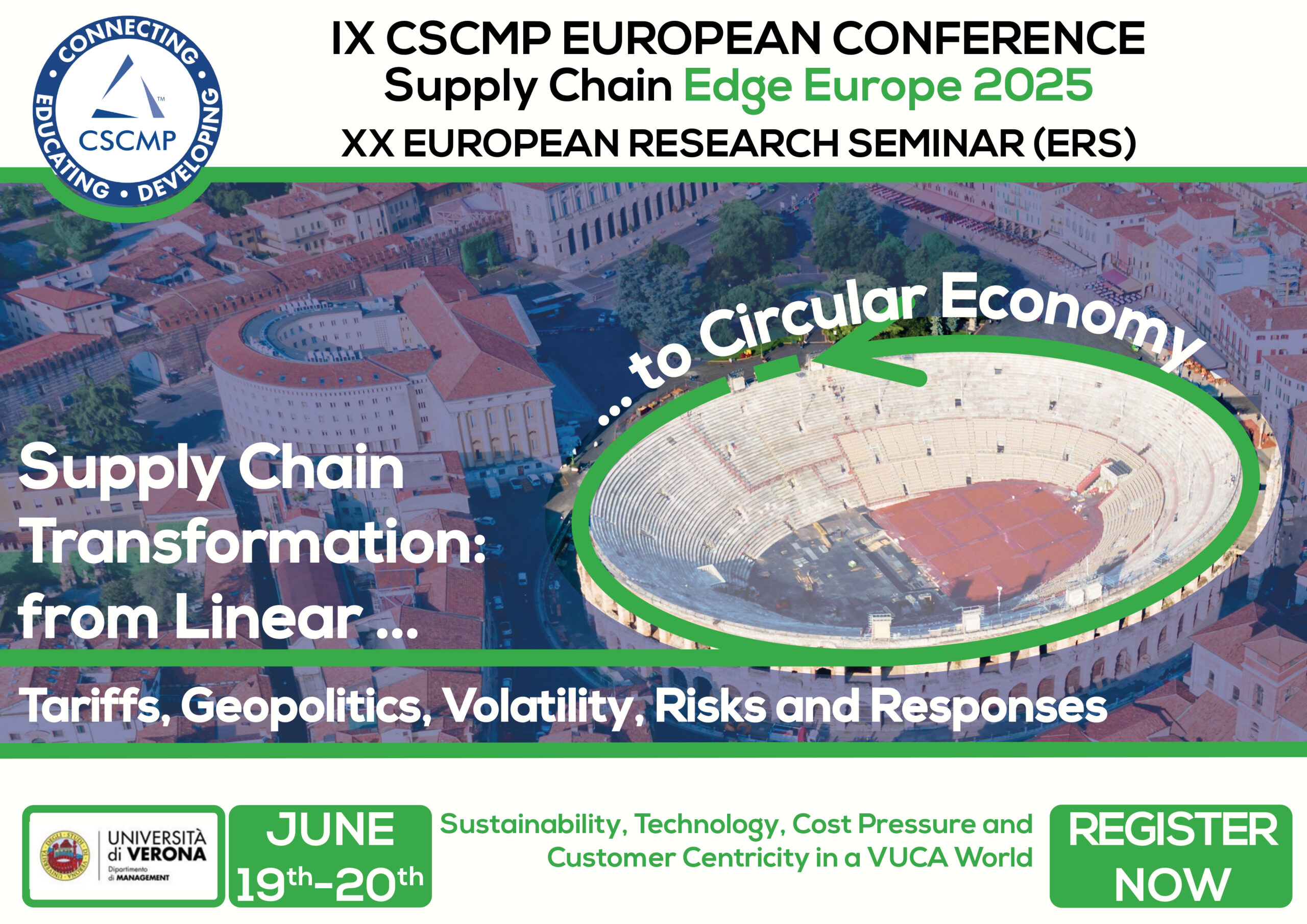 Scopri di più sull'articolo Circolare 37 – 2025: IX CSCMP EUROPEAN CONFERENCE 2025 a Verona: opportunità per le associate ASSORAM